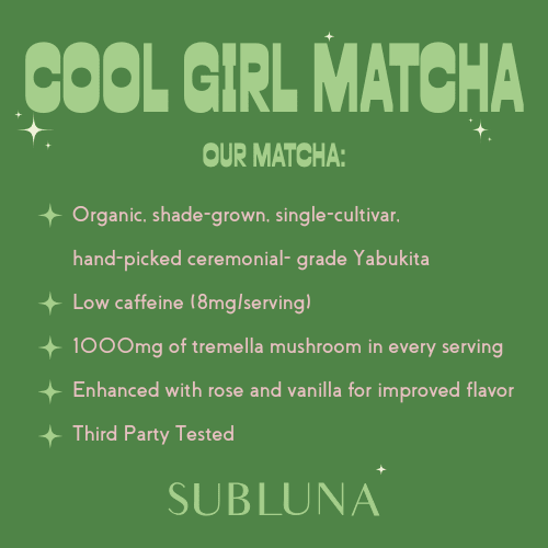 Cool Girl Matcha® - SubLuna