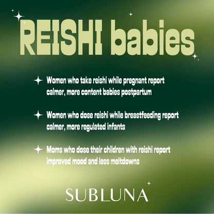 Reishi Mushroom Triple Extract® plus Nano Technology - SubLuna