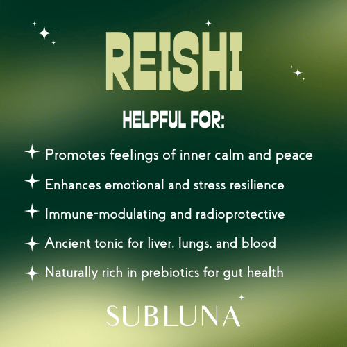 Reishi Mushroom Triple Extract® plus Nano Technology - SubLuna