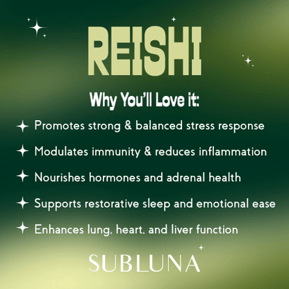 Reishi Mushroom Triple Extract® plus Nano Technology - SubLuna