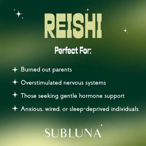 Reishi Mushroom Triple Extract® plus Nano Technology - SubLuna